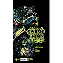 Absolute Swamp Thing by Alan Moore Volume 2: Amazon.co.uk: Alan